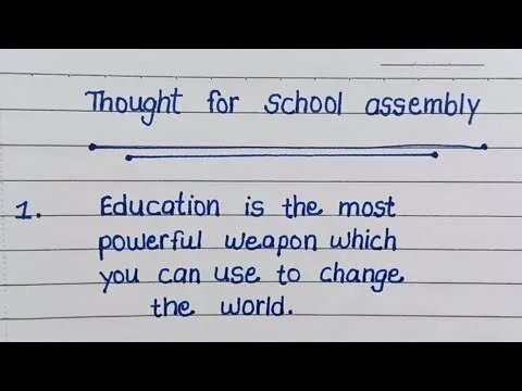 Thought for the school assembly